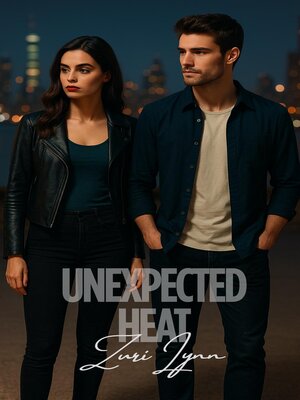cover image of Unexpected Heat